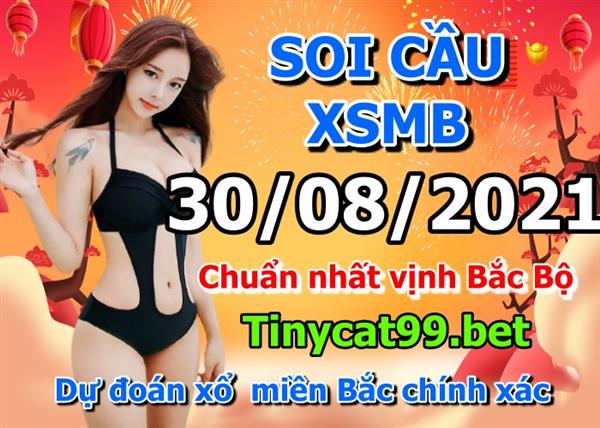 Soi Cầu XSMB 30-08-2021 Dự Đoán XSMB Chốt Số Miền Bắc VIP Thứ 2