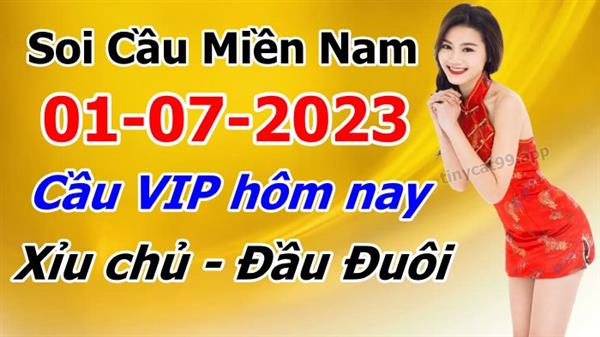Dự Đoán MN 01-07-2023 Soi Cầu XSMN Chốt Số Miền Nam Thứ 7