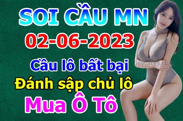 Dự Đoán Miền Nam 02-06-2023 Soi Cầu XSMN Chốt Số Bao Lô Thứ 6