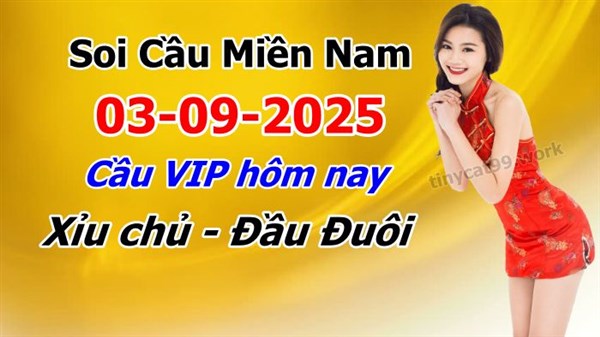 Dự Đoán XSMN 03-09-2025 Soi Cầu XSMN Chốt Số Miền Nam Thứ 4