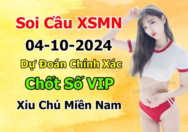 Dự Đoán Miền Nam 04-10-2024 Soi Cầu XSMN Chốt Số Bao Lô Thứ 6