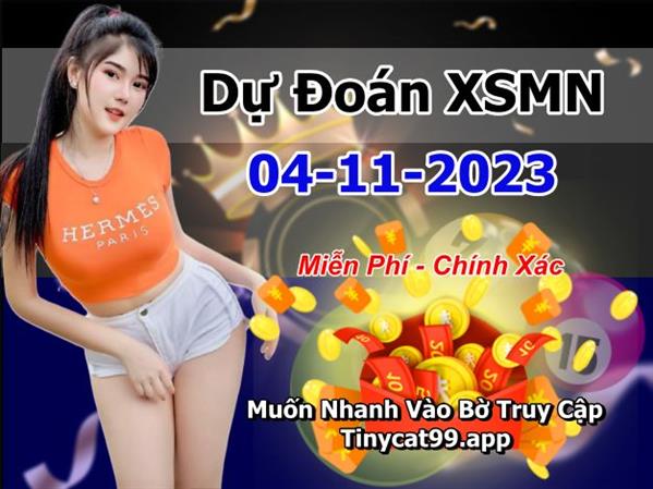 Dự Đoán MN 04-11-2023 Soi Cầu XSMN Chốt Số Miền Nam Thứ 7
