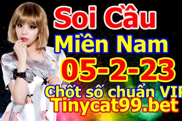 Soi Cầu XSMN 05-02-2023 Dự Đoán MN Chốt Số Miền Nam Chủ Nhật