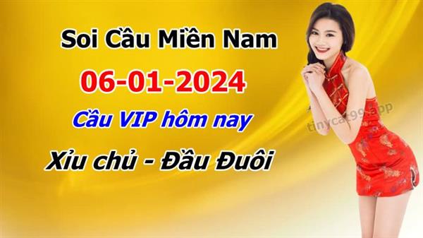 Dự Đoán MN 06-01-2024 Soi Cầu XSMN Chốt Số Miền Nam Thứ 7