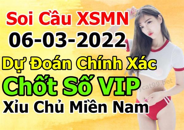 Soi Cầu XSMN 06-03-2022 Dự Đoán MN Chốt Số Miền Nam Chủ Nhật
