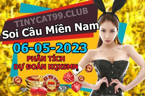 Dự Đoán MN 06-05-2023 Soi Cầu XSMN Chốt Số Miền Nam Thứ 7