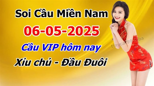 Soi Cầu XSMN 06-05-2025 Dự Đoán XSMN Chốt Số Miền Nam Thứ 3