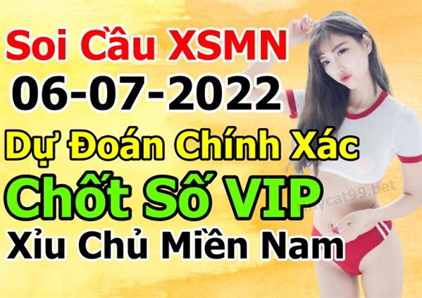 Dự Đoán XSMN 06-07-2022 Soi Cầu XSMN Chốt Số Miền Nam Thứ 4