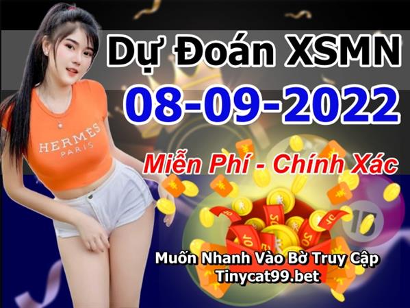 Dự Đoán XSMN 08-09-2022 Soi Cầu XSMN Chốt Số Miền Nam Bao Lô Thứ 5