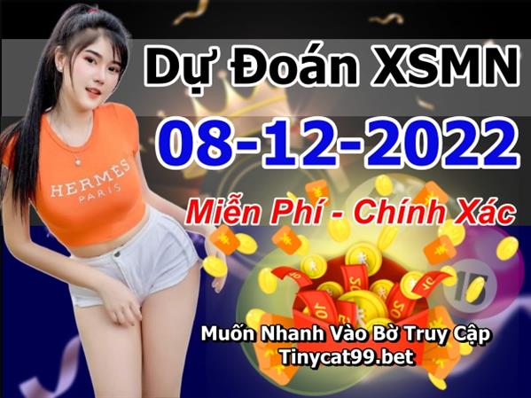 Dự Đoán XSMN 08-12-2022 Soi Cầu XSMN Chốt Số Miền Nam Bao Lô Thứ 5