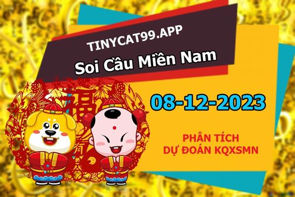  Dự Đoán Miền Nam 08-12-2023 Soi Cầu XSMN Chốt Số Bao Lô Thứ 6