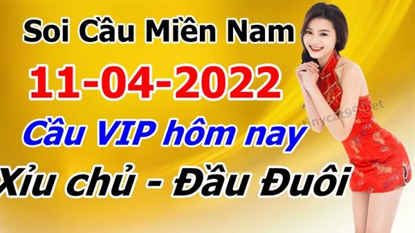 Soi Cầu XSMN 11-04-2022 Dự Đoán XSMN Chốt Số Miền Nam VIP Thứ 2