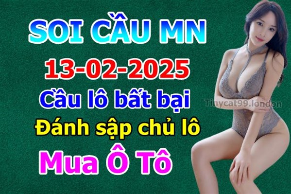 Dự Đoán XSMN 13-02-2025 Soi Cầu XSMN Chốt Số Miền Nam Bao Lô Thứ 5