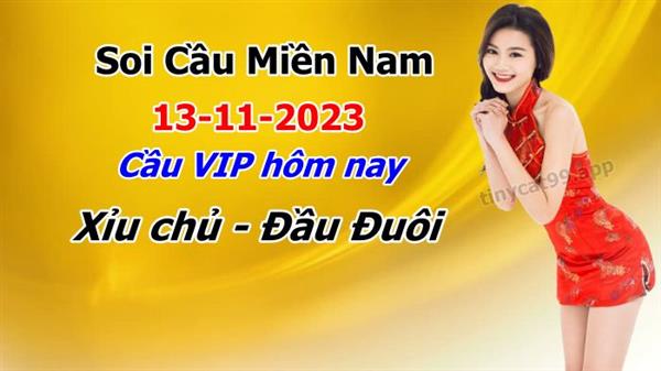 Soi Cầu XSMN 13-11-2023 Dự Đoán XSMN Chốt Số Miền Nam VIP Thứ 2