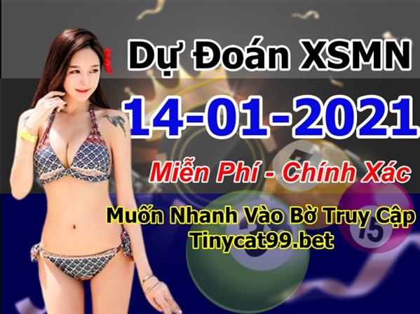 Dự Đoán XSMN 14-01-2021 Soi Cầu XSMN Chốt Số Miền Nam Bao Lô Thứ 5