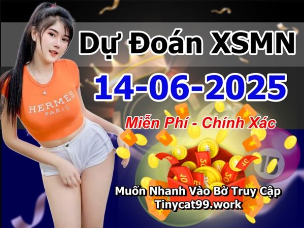 Dự Đoán MN 14-06-2025 Soi Cầu XSMN Chốt Số Miền Nam Thứ 7