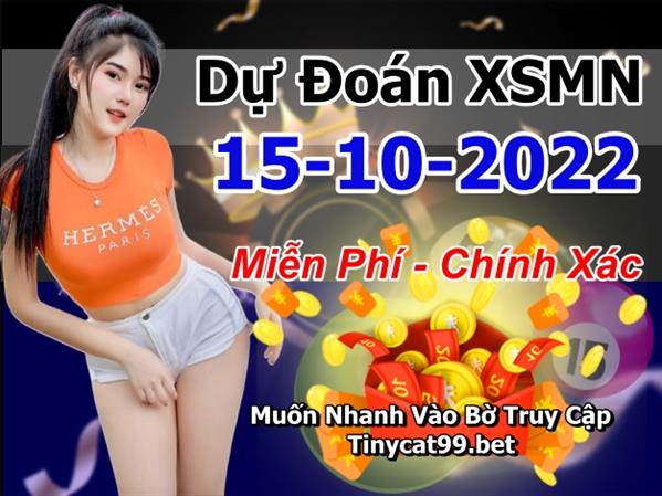 Dự Đoán MN 15-10-2022 Soi Cầu XSMN Chốt Số Miền Nam Thứ 7