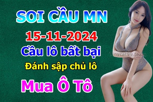 Dự Đoán Miền Nam 15-11-2024 Soi Cầu XSMN Chốt Số Bao Lô Thứ 6