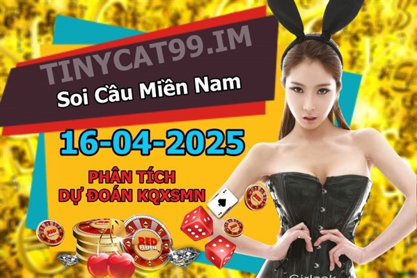 Dự Đoán XSMN 16-04-2025 Soi Cầu XSMN Chốt Số Miền Nam Thứ 4