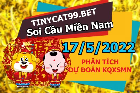 Soi Cầu XSMN 17-05-2022 Dự Đoán XSMN Chốt Số Miền Nam Thứ 3