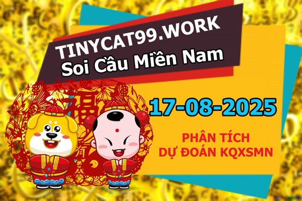 Soi Cầu XSMN 17-08-2025 Dự Đoán MN Chốt Số Miền Nam Chủ Nhật