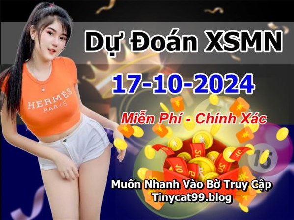 Dự Đoán XSMN 17-10-2024 Soi Cầu XSMN Chốt Số Miền Nam Bao Lô Thứ 5