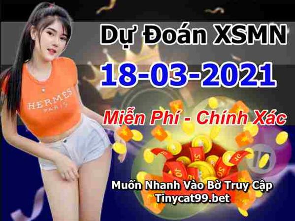 Dự Đoán XSMN 18-03-2021 Soi Cầu XSMN Chốt Số Miền Nam Bao Lô Thứ 5