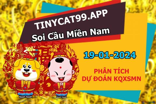 Dự Đoán Miền Nam 19-01-2024 Soi Cầu XSMN Chốt Số Bao Lô Thứ 6
