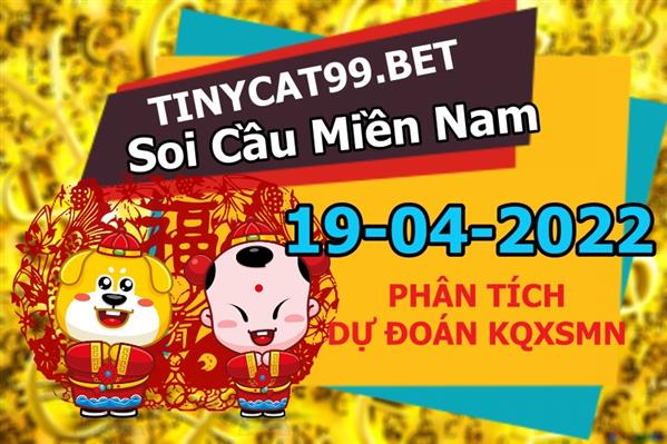 Soi Cầu XSMN 19-04-2022 Dự Đoán XSMN Chốt Số Miền Nam Thứ 3