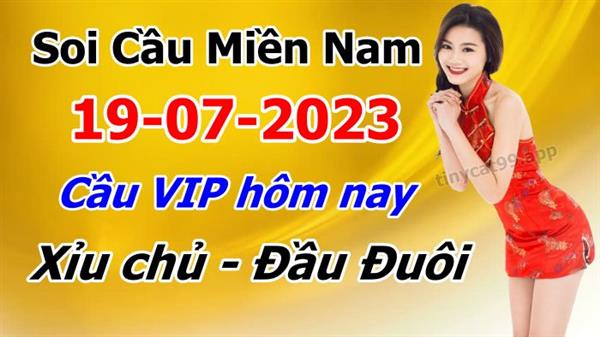 Dự Đoán XSMN 19-07-2023 Soi Cầu XSMN Chốt Số Miền Nam Thứ 4