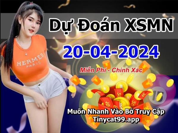  Dự Đoán MN 20-04-2024 Soi Cầu XSMN Chốt Số Miền Nam Thứ 7