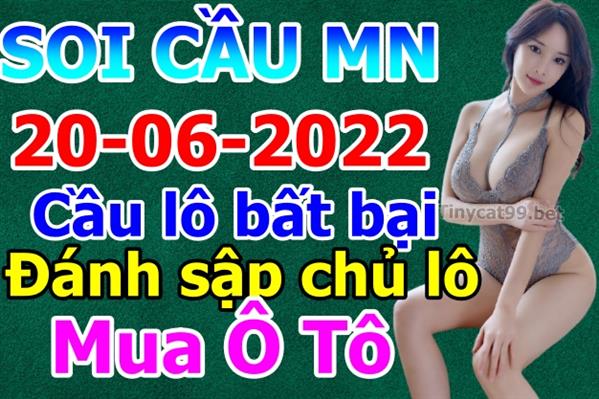 Soi Cầu XSMN 20-06-2022 Dự Đoán XSMN Chốt Số Miền Nam VIP Thứ 2