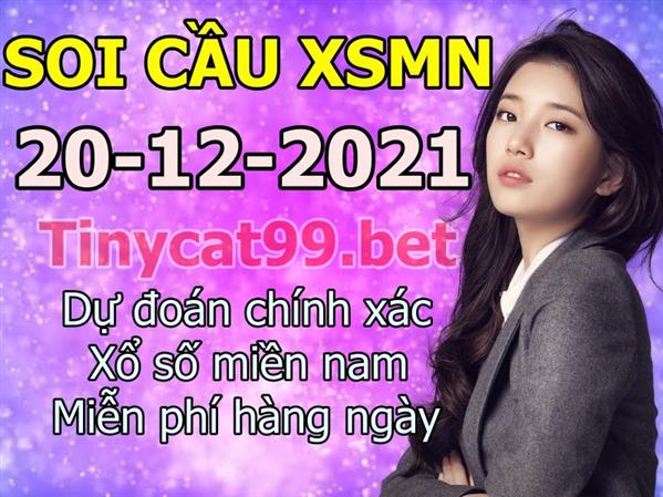 Soi Cầu XSMN 20-12-2021 Dự Đoán XSMN Chốt Số Miền Nam VIP Thứ 2