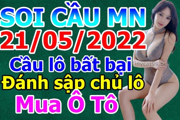 Dự Đoán MN 21-05-2022 Soi Cầu XSMN Chốt Số Miền Nam Thứ 7