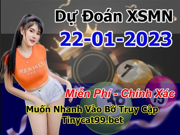 Soi Cầu XSMN 22-01-2023 Dự Đoán MN Chốt Số Miền Nam Chủ Nhật