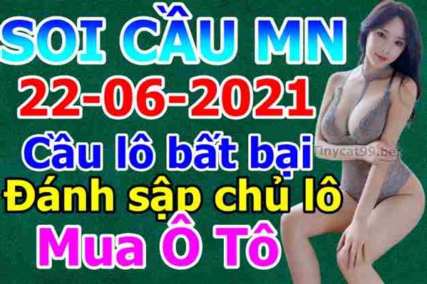 Soi Cầu XSMN 22-06-2021 Dự Đoán XSMN Chốt Số Miền Nam Thứ 3