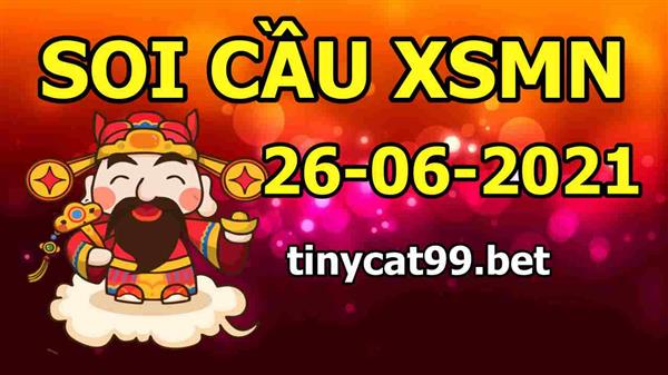 Dự Đoán MN 26-06-2021 Soi Cầu XSMN Chốt Số Miền Nam Thứ 7