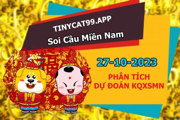 Dự Đoán Miền Nam 27-10-2023 Soi Cầu XSMN Chốt Số Bao Lô Thứ 6