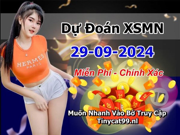 Soi Cầu XSMN 29-09-2024 Dự Đoán MN Chốt Số Miền Nam Chủ Nhật