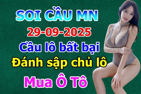 Soi Cầu XSM 29-09-2025 Dự Đoán XSMN Chốt Số Miền Nam VIP Thứ 2