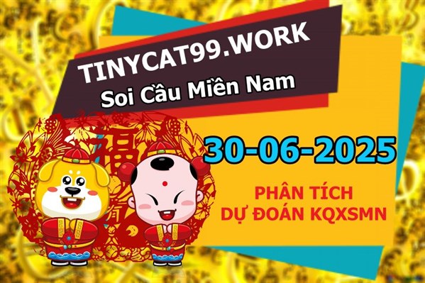 Soi Cầu XSM 30-06-2025 Dự Đoán XSMN Chốt Số Miền Nam VIP Thứ 2