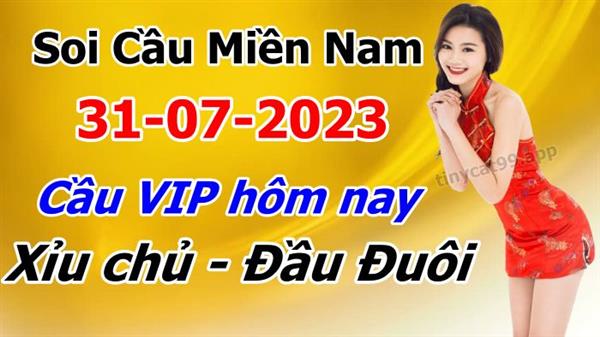 Soi Cầu XSMN 31-07-2023 Dự Đoán XSMN Chốt Số Miền Nam VIP Thứ 2
