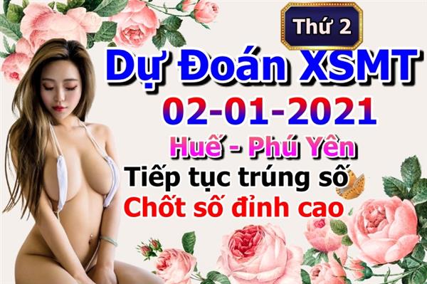 Soi Cầu XSMT 01-02-2021 Dự Đoán Miền Trung Chốt Số XSMT Thứ 2