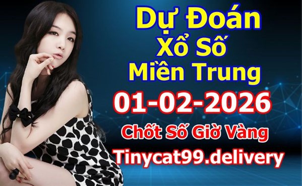 Soi Cầu XSMT 01-02-2026 Dự Đoán Miền Trung Chốt Số MT Thứ Chủ Nhật