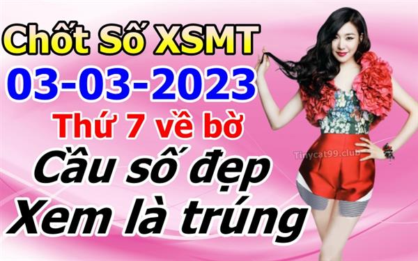 Soi Cầu XSMT 03-03-2023 Dự Đoán XSMT Miền Trung Chốt Số BTL VIP MT Thứ 6
