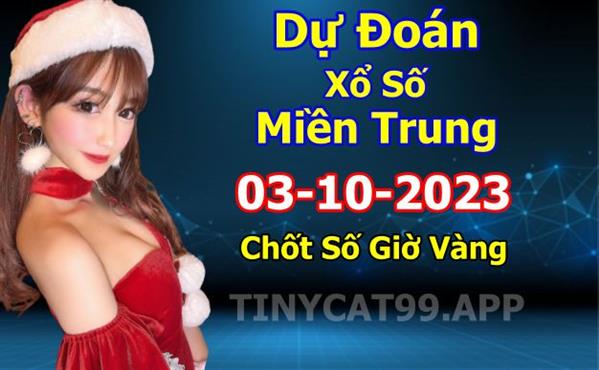 Soi Cầu XSMT 03-10-2023 Dự Đoán XSMT Chốt Số Miền Trung Thứ 3