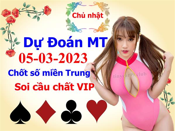 Soi Cầu XSMT 05-03-2023 Dự Đoán Miền Trung Chốt Số MT Thứ Chủ Nhật
