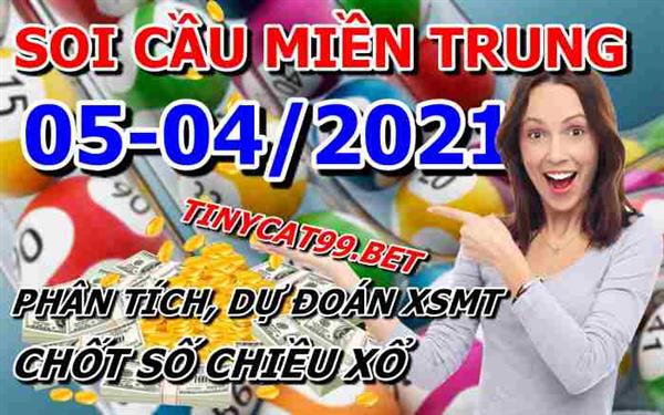 Soi Cầu XSMT 05-04-2021 Dự Đoán Miền Trung Chốt Số XSMT Thứ 2