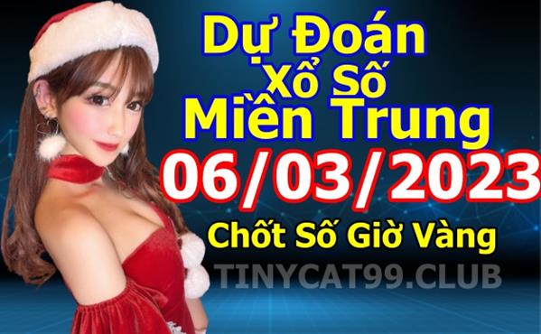 Soi Cầu XSMT 06-03-2023 Dự Đoán Miền Trung Chốt Số XSMT Thứ 2