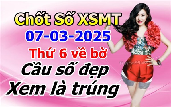 Soi Cầu XSMT 07-03-2025 Dự Đoán XSMT Miền Trung Chốt Số BTL VIP MT Thứ 6